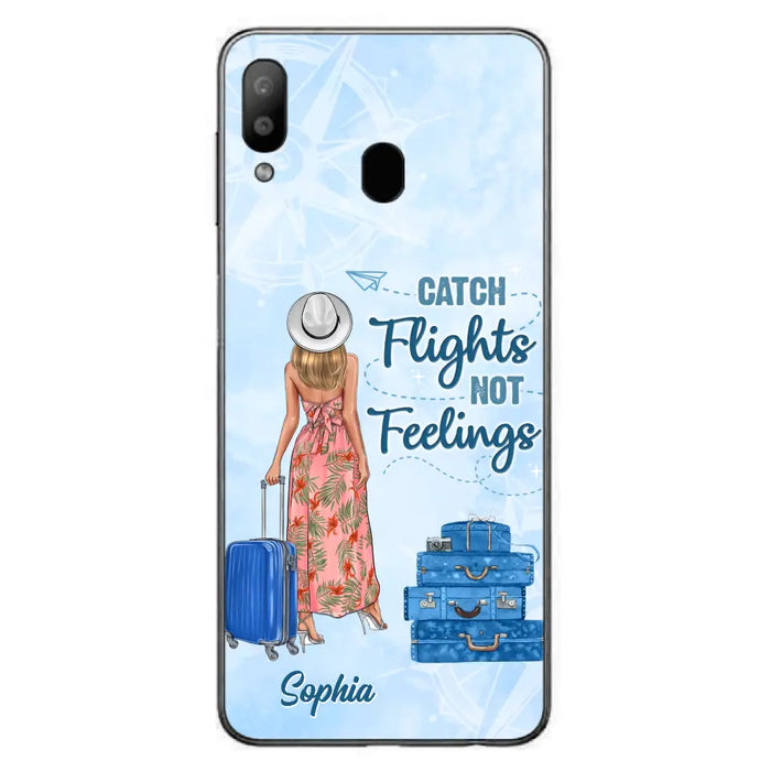 Custom Personalized Traveling Girl Phone Case - Gift Idea For Traveling Lovers - Catch Flights Not Feelings - Cases For iPhone/Samsung