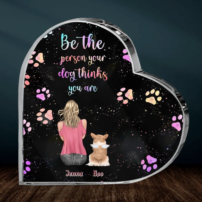 Custom Personalized Dog Mom Crystal Heart - Upto 5 Dogs - Gift Idea For Dog Lovers - Be The Person Your Dog Thinks You Are