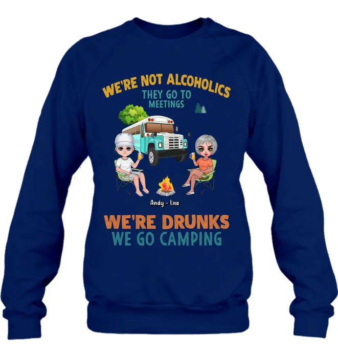 Custom Personalized Camping Shirt/Hoodie - Upto 6 People - Gifts Idea for Friends/Camping Lovers - We're Not Alcoholics