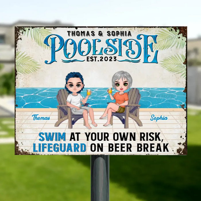 Custom Personalized Couple Horizontal Metal Sign - Gift Idea For Couple/Beach Lovers - Poolside Est.2023 Swim At Your Own Risk