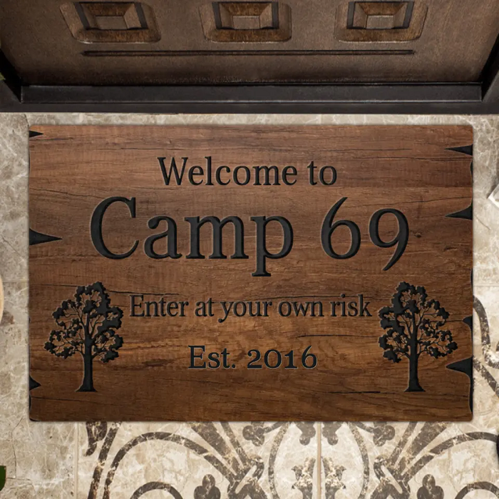 Custom Personalized Camping Doormat - Gift Idea For Camping Lovers - Welcome To Camp 69 Enter At Your Own Risk