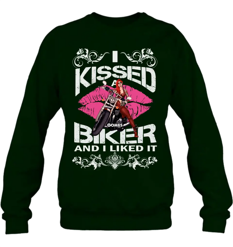 Personalized Biker Shirt/Hoodie - Gift Idea For Biker/Motorcycle Lovers - I Kissed A Biker And I Liked It