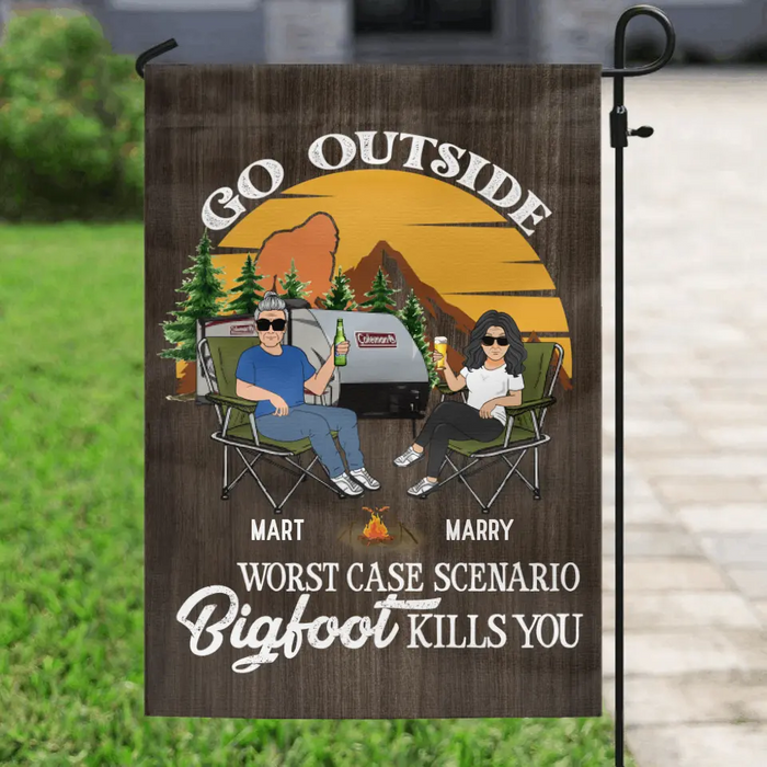 Custom Personalized Couple Camping Flag Sign - Gift Idea For Camping Lover - Go Outside Worst Case Scenario Bigfoot Kills You