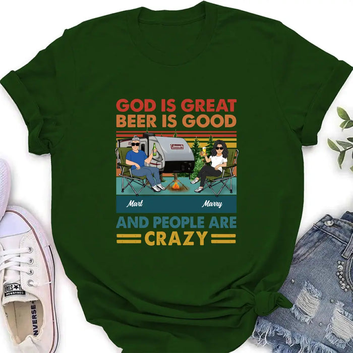 Custom Personalized Camping Shirt/Hoodie - Gift Idea For Camping Lover - God Is Great Beer Is Good And People Are Crazy