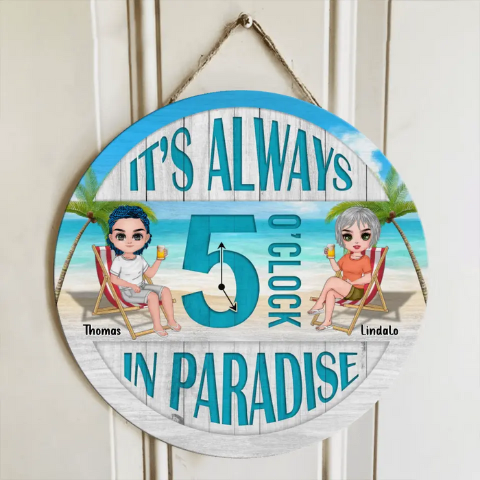Custom Personalized Beach Couple Door Sign - Gift For Beach Lovers/Couple - It's Always 5 O' Clock In Paradise