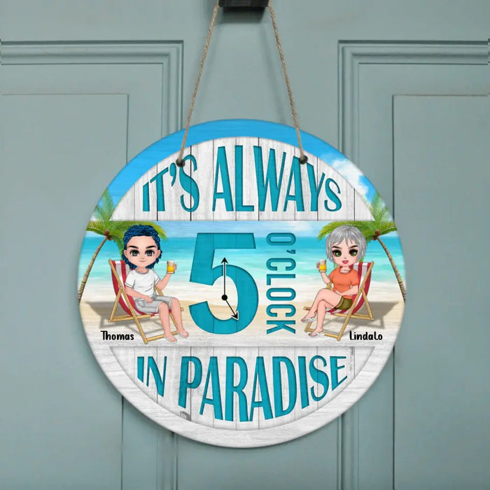 Custom Personalized Beach Couple Door Sign - Gift For Beach Lovers/Couple - It's Always 5 O' Clock In Paradise