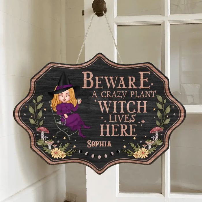 Custom Personalized Garden Witch Wooden Sign - Gift Idea For Halloween/Witch Lovers - Beware A Crazy Plant Witch Lives Here