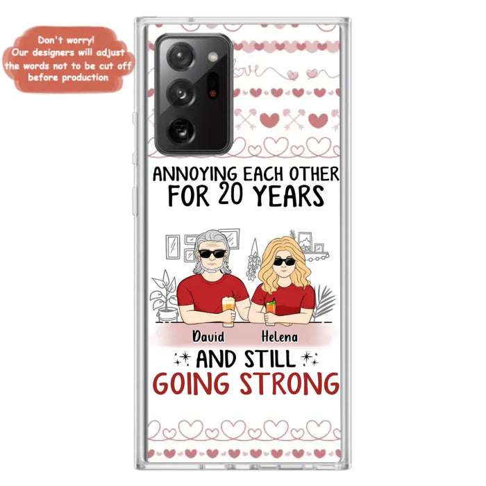 Custom Personalized Couple Phone Case - Best Gift Idea For Couple/Husband/Father's Day - Annoying Each Other For 20 Years And Still Going Strong - Case For iPhone/Samsung