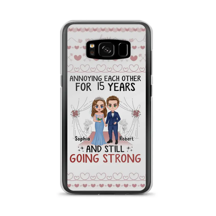 Custom Personalized Chibi Couple Phone Case - Best Gift Idea For Couple/Husband/Father's Day - Annoying Each Other For 15 Years And Still Going Strong - Case For iPhone/Samsung