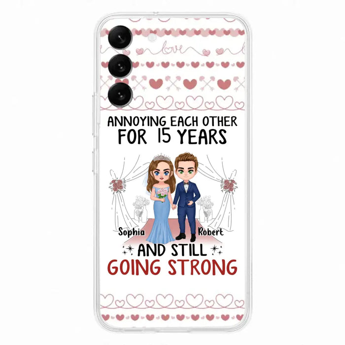 Custom Personalized Chibi Couple Phone Case - Best Gift Idea For Couple/Husband/Father's Day - Annoying Each Other For 15 Years And Still Going Strong - Case For iPhone/Samsung