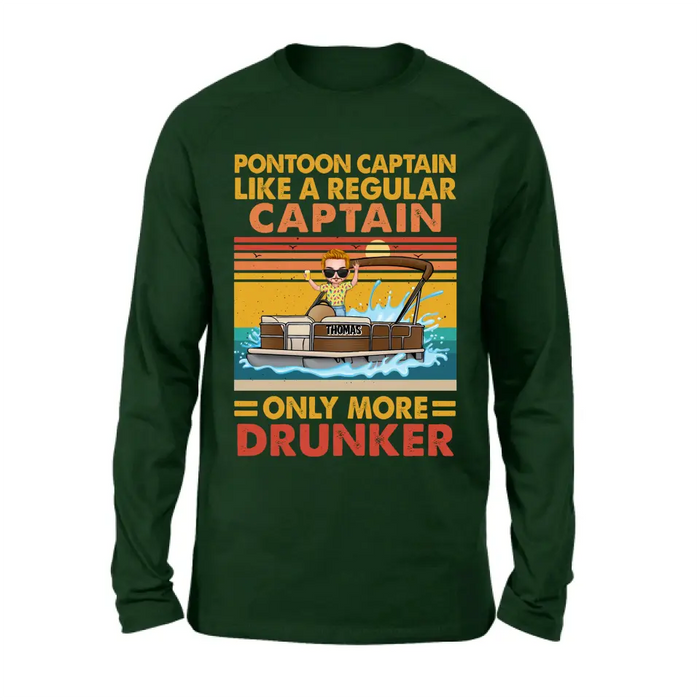 Custom Personalized Pontoon Captain Shirt/Hoodie - Best Gift Idea For Pontoon Lover - Pontoon Captain Like A Regular Captain Only More Drunker