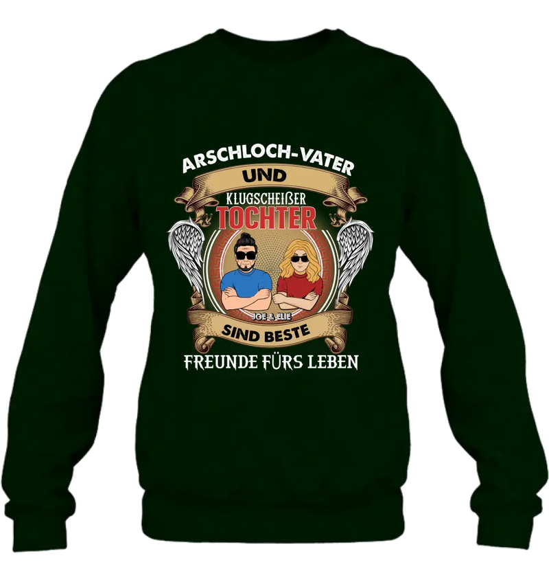 Benutzerdefinierte Personalisierte Papa Und Tochter T-Shirt/Langarm/Sweatshirt/Hoodie – Geschenkidee Für Den Vatertag – Arschloch Papa Und Smartass Tochter Beste Freunde Fürs Leben - German Version