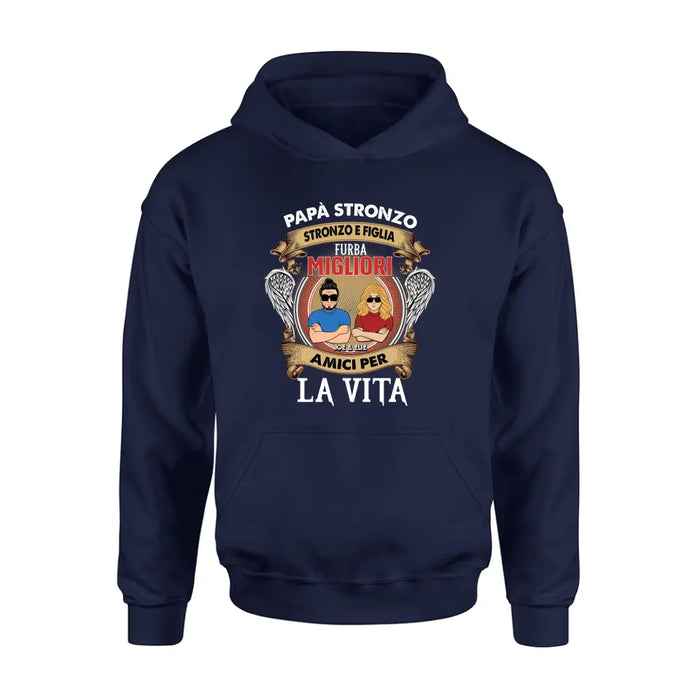 T-Shirt Personalizzata Per Papà E Figlia/Manica Lunga/Felpa/Felpa Con Cappuccio - Idea Regalo Per La Festa Del Papà - Stronzo Papà E Figlia Intelligente Migliori Amici Per La Vita - Italian Version