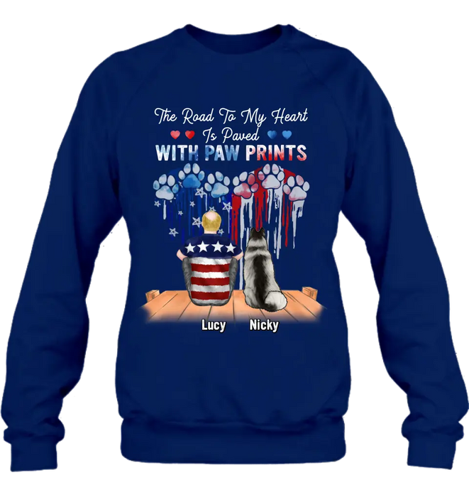 Personalized Dog Mom/Dad Shirt/Hoodie - Gift For Dog Mom/Dad/Dog Lovers/Independence Day - The Road To My Heart Is Paved With Paw Prints