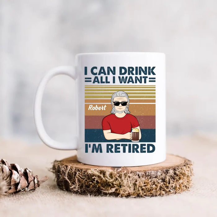 Custom Personalized Old Man Coffee Mug - Best Gift Idea For Father's Day - I Can Drink All I Want I'm Retired