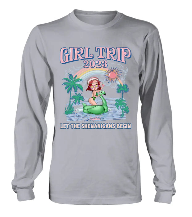 Personalized Girl Trip Shirt/ Hoodie - Gift Idea For Friends/ Besties - Up to 5 Girls - Girl Trip 2023 Let The Shenanigans Begin