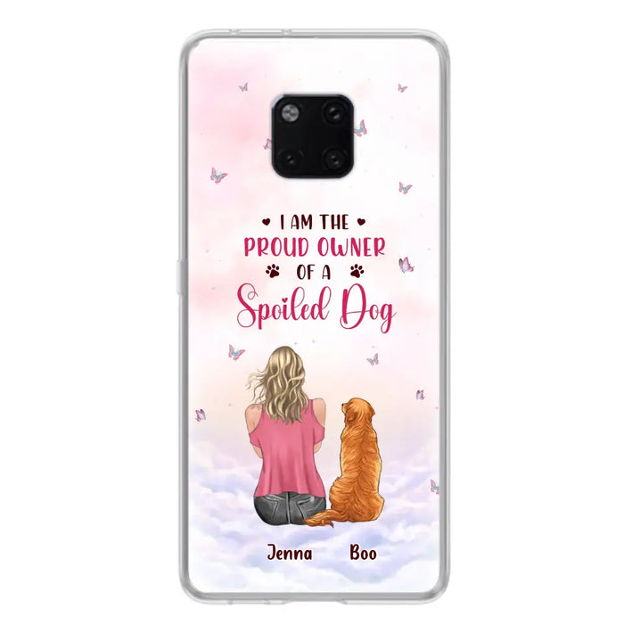 Custom Personalized Dog Mom Phone Case - Upto 5 Dogs - Gift Idea For Dog Lovers - I Am The Proud Owner Of A Spoiled Dog - Case for Xiaomi/Huawei/Oppo