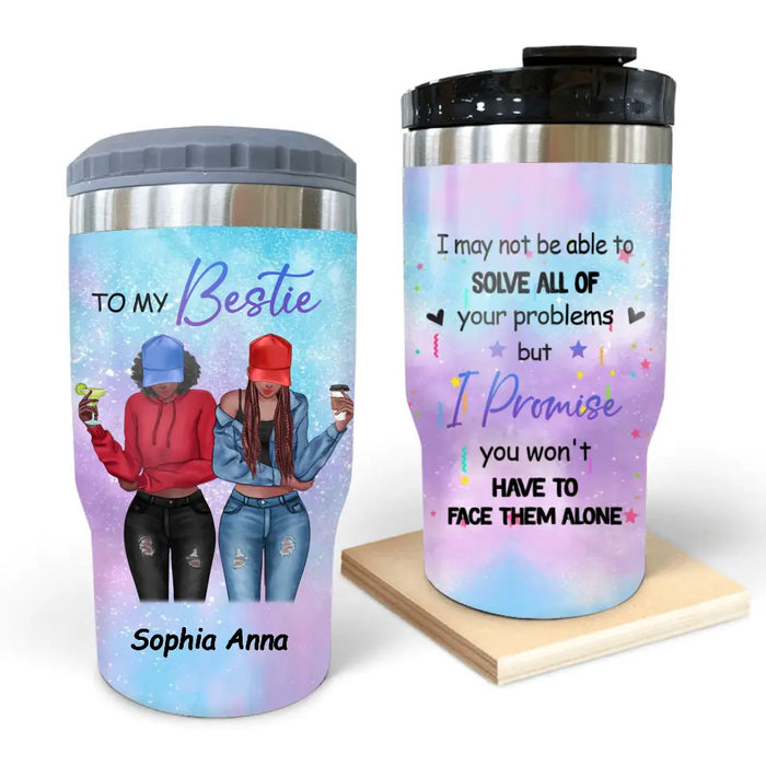 Personalized Besties 3 In 1 Can Cooler - Gift Idea For Best Friends/Besties - I Promise You Won't Have To Face Them Alone