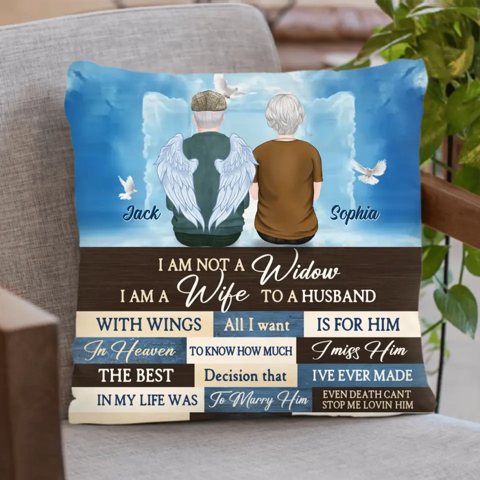 Custom Personalized Couple Pillow Cover - Memorial Gift Idea For Couple - I Am Not A Widow I Am A Wife To A Husband With Wings