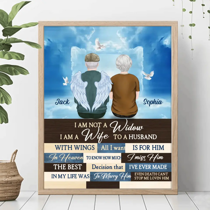 Custom Personalized Couple Unframed Vertical Poster - Memorial Gift Idea For Couple - I Am Not A Widow I Am A Wife To A Husband With Wings