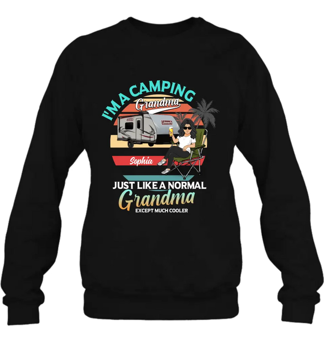 Custom Personalized Camping Shirt/Hoodie - Gift Idea For Camping Lover/The Retired - I'm A Camping Grandma Just Like A Normal Grandma Except Much Cooler