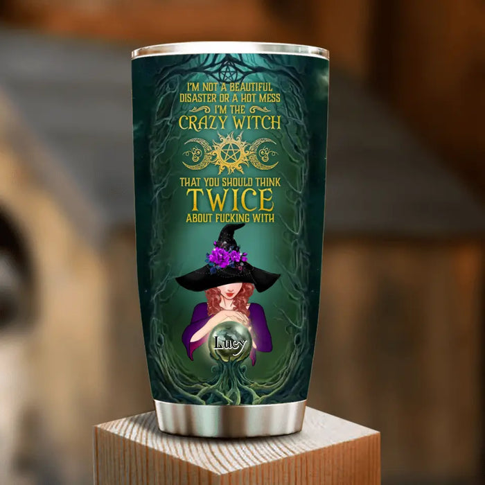 Custom Personalized Witch Tumbler - Gift Idea For Witch Lovers - I'm Not A Beautiful Disaster