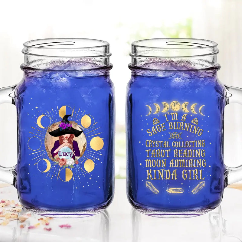 Personalized Witch Mason Jug With Straw - Halloween Gift Idea For Witch Lovers - I'm A Sage Burning Crystal Collecting Tarot Reading Moon Admiring Kinda Girl