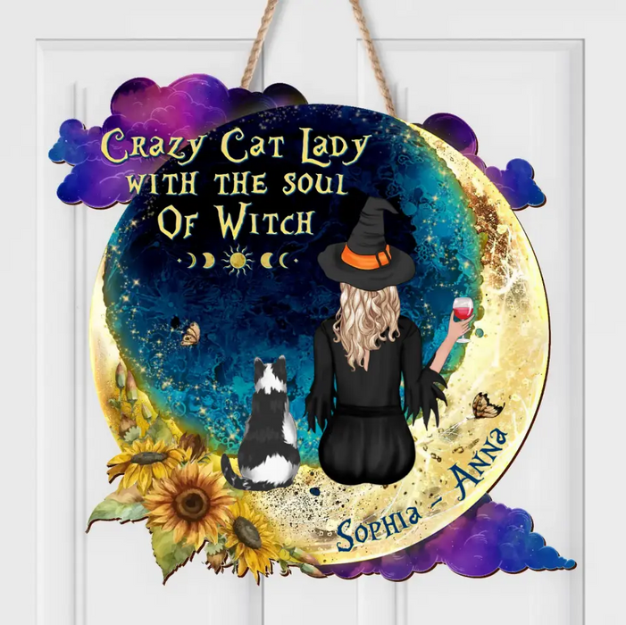 Custom Personalized Cat Witch Wooden Sign - Gift Idea For Witch/Cat Lover - Upto 4 Cats - Crazy Cat Lady With The Soul Of Witch