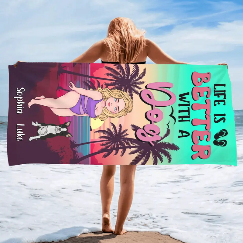 Personalized Dog Mom Beach Towel - Up to 4 Dogs - Gift Idea for Dog Lovers - Life Is Better With A Dog
