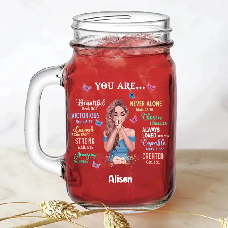 Personalized Praying Girl Mason Jug - Gift Idea for Girls/Friends - You Are Beautiful