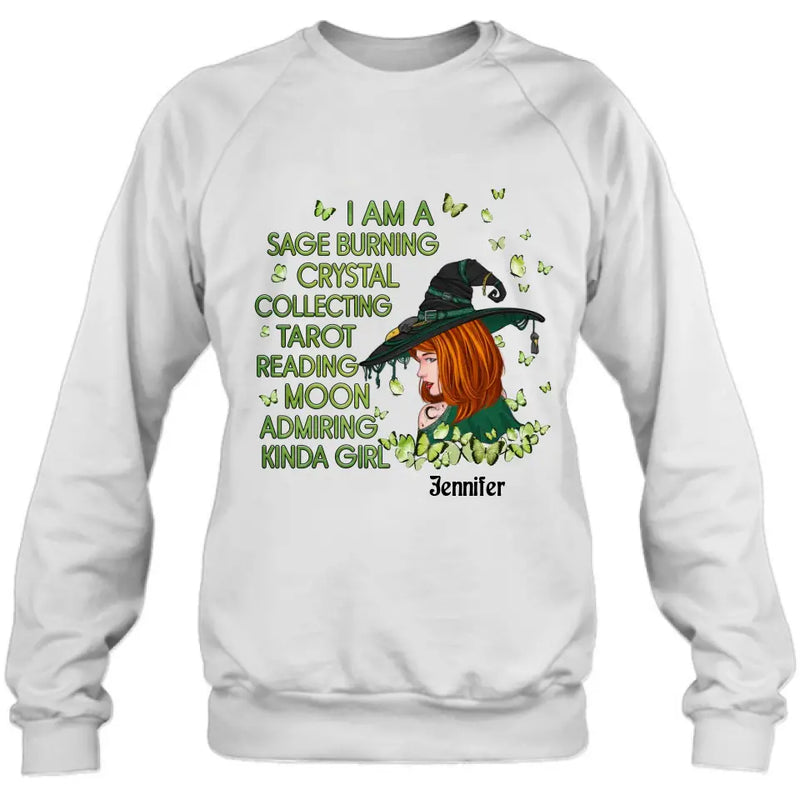 Personalized Witch Shirt/Hoodie - Gift Idea For Halloween - I Am A Sage Burning Crystal Collecting Tarot Reading Moon Admiring Kinda Girl