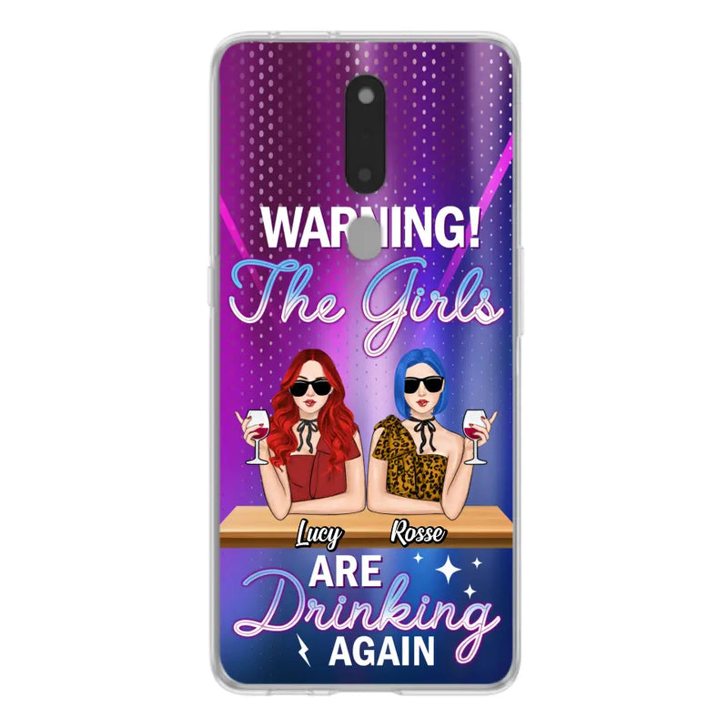 Personalized Besties Phone Case - Gift Idea For Friends/Besties - Up to 4 Girls - Warning The Girls Are Drinking Again - Case For Oppo/Xiaomi/Huawei