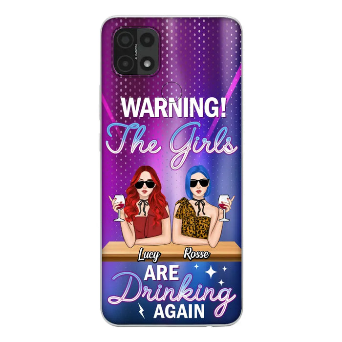 Personalized Besties Phone Case - Gift Idea For Friends/Besties - Upto 4 Girls - Warning The Girls Are Drinking Again - Case For Oppo/Xiaomi/Huawei