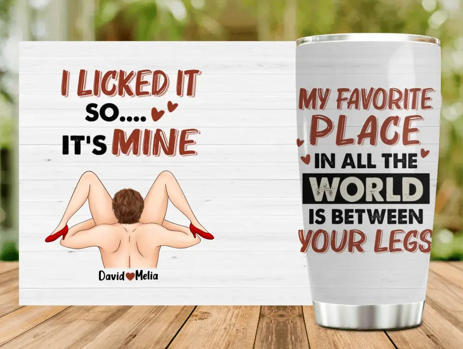 Custom Personalized Couple Tumbler - Gift For Him/Her - I licked It So It's Mine