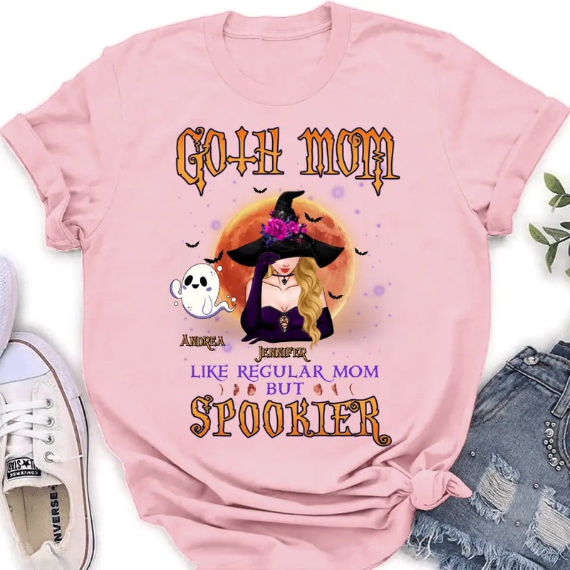 Personalized Goth Mom Shirt/Hoodie - Up to 5 Children - Halloween Gift Idea for Mom - Goth Mom Like Regular Mom But Spookier