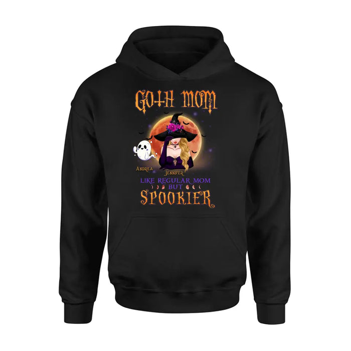 Custom Personalized Goth Mom Shirt/Hoodie - Upto 5 Children - Halloween Gift Idea for Mom - Goth Mom Like Regular Mom But Spookier