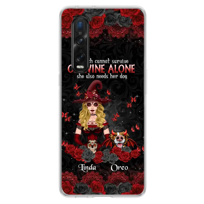 Personalized Witch Phone Case - Halloween Gift Idea for Witch Lovers/Pet Lovers - A Witch Can Not Survive On Wine Alone She Also Needs Her Dog - Case For Oppo/Xiaomi/Huawei