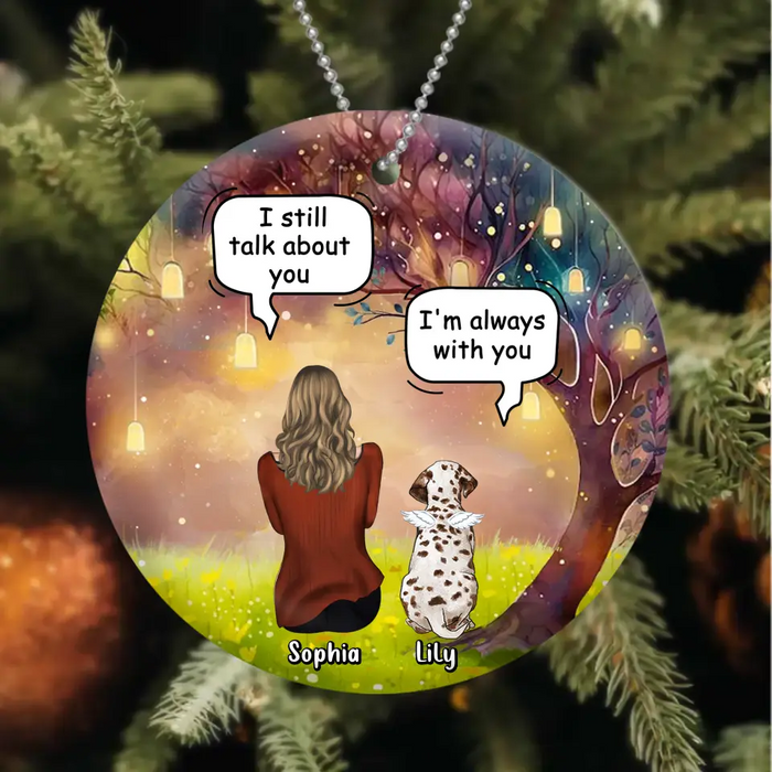 Custom Personalized Memorial Dog Mom Circle Wooden/ Acrylic Ornament - Memorial Gift Idea For Dog Lover - I'm Always With You