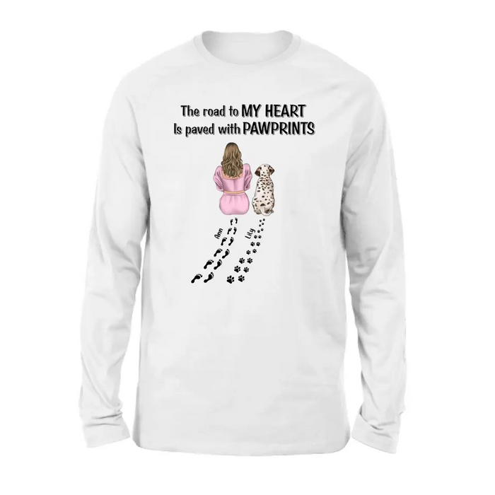 Personalized Pet Mom Shirt/Hoodie - Gift Idea For Dog/Cat Lover - Up to 3 Pets - The Road To My Heart Is Paved With Pawprints