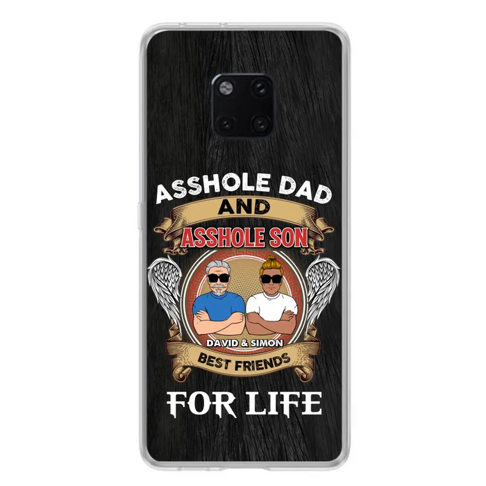 Custom Personalized Dad And Son Phone Case - Funny Gift Idea for Dad from Son - Asshole Dad And Asshole Son Best Friends For Life - Case for Xiaomi/Huawei/Oppo