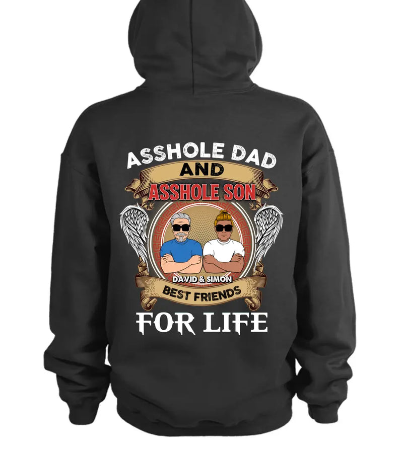 Personalized Dad And Son Shirt/Hoodie - Gift Idea For Dad from Son - Asshole Dad And Asshole Son Best Friends For Life