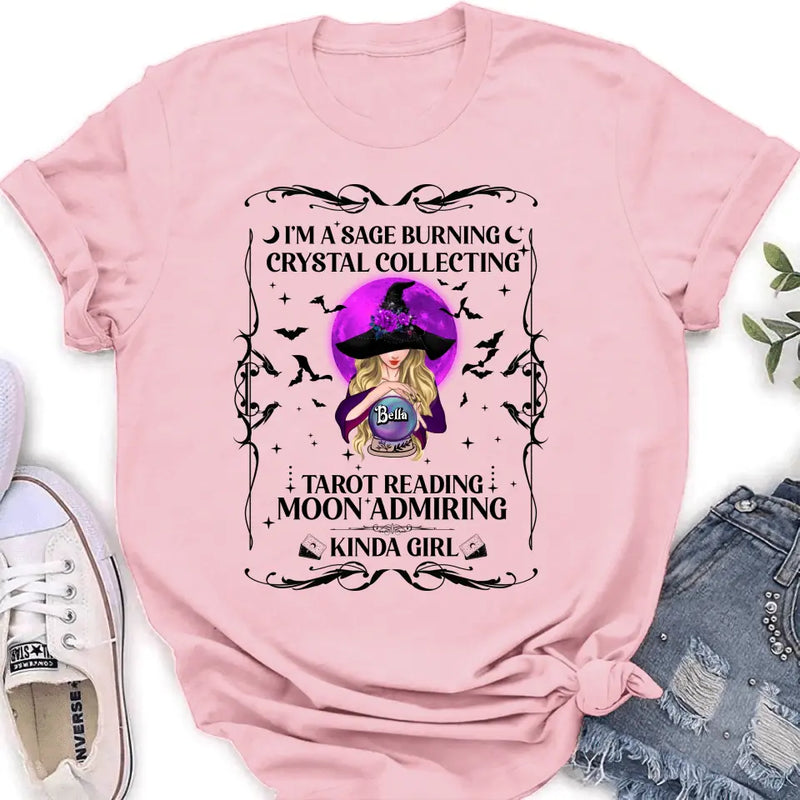 Personalized Witch Shirt/Hoodie - Halloween Gift Idea for Witch Lovers - I'm A Sage Burning Crystal Collecting Tarot Reading Moon Admiring Kinda Girl