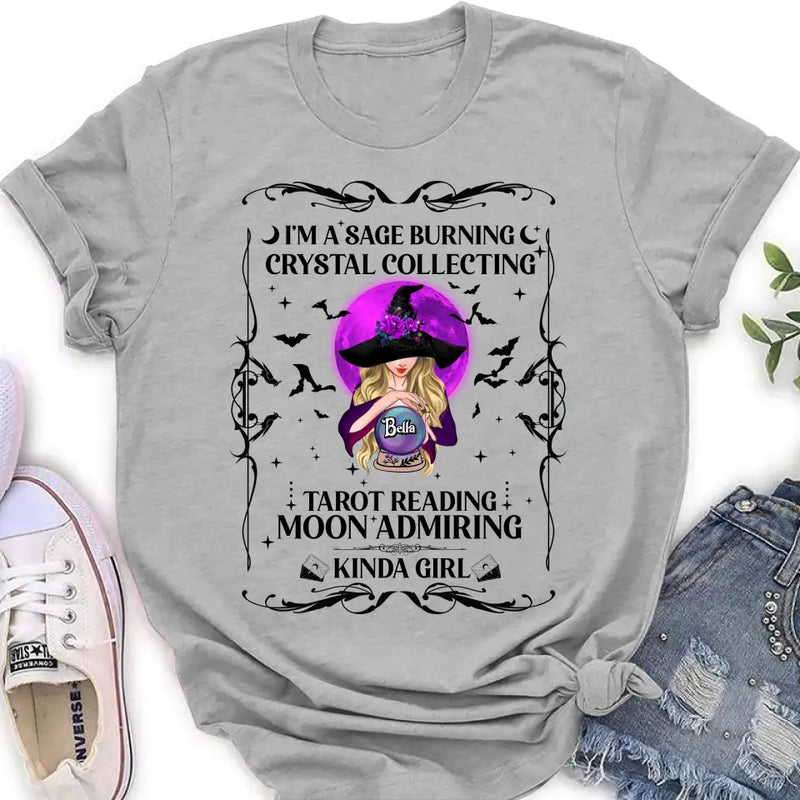 Personalized Witch Shirt/Hoodie - Halloween Gift Idea for Witch Lovers - I'm A Sage Burning Crystal Collecting Tarot Reading Moon Admiring Kinda Girl