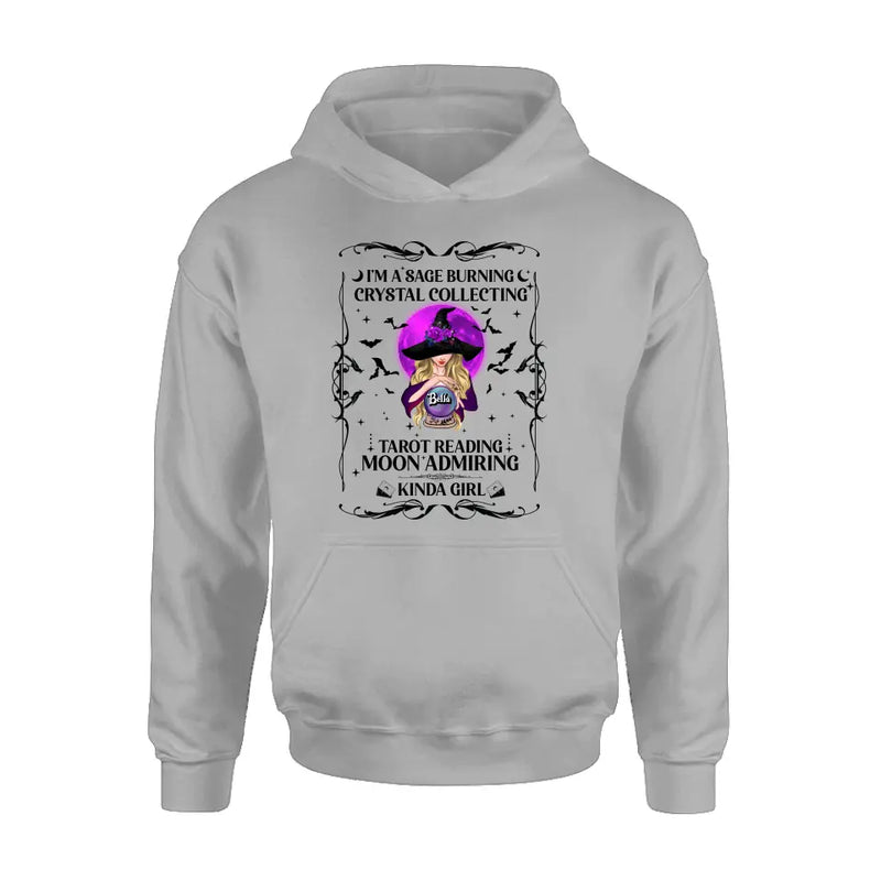Personalized Witch Shirt/Hoodie - Halloween Gift Idea for Witch Lovers - I'm A Sage Burning Crystal Collecting Tarot Reading Moon Admiring Kinda Girl