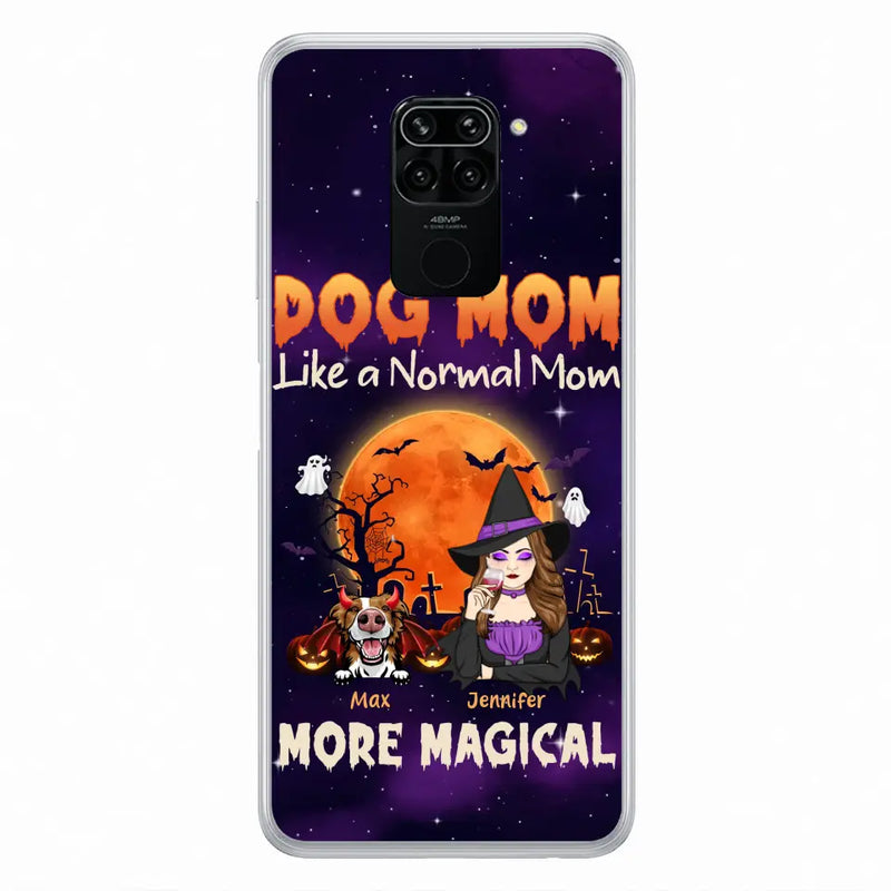 Personalized Witch Pet Mom Phone Case - Halloween Gift Idea for Pet Lovers - Up to 3 Dogs/Cats - Dog Mom Like A Normal Mom More Magical - Case For Xiaomi/Oppo/Huawei