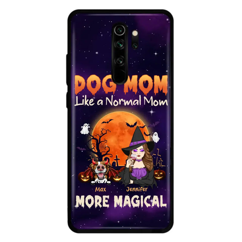 Personalized Witch Pet Mom Phone Case - Halloween Gift Idea for Pet Lovers - Up to 3 Dogs/Cats - Dog Mom Like A Normal Mom More Magical - Case For Xiaomi/Oppo/Huawei