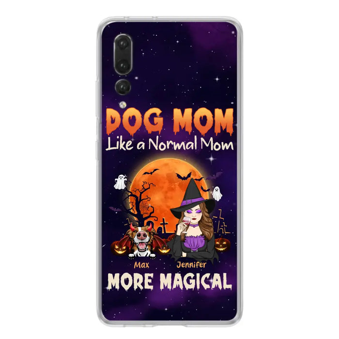 Custom Personalized Witch Pet Mom Phone Case - Halloween Gift Idea for Pet Lovers - Upto 3 Dogs/Cats - Dog Mom Like A Normal Mom More Magical - Case For Xiaomi/ Oppo/ Huawei