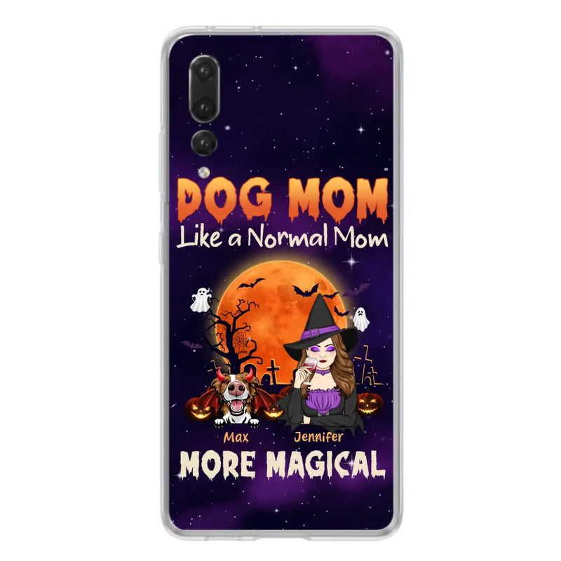Personalized Witch Pet Mom Phone Case - Halloween Gift Idea for Pet Lovers - Up to 3 Dogs/Cats - Dog Mom Like A Normal Mom More Magical - Case For Xiaomi/Oppo/Huawei