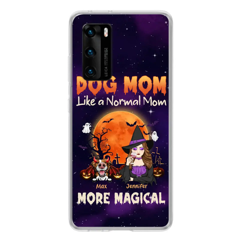 Personalized Witch Pet Mom Phone Case - Halloween Gift Idea for Pet Lovers - Up to 3 Dogs/Cats - Dog Mom Like A Normal Mom More Magical - Case For Xiaomi/Oppo/Huawei