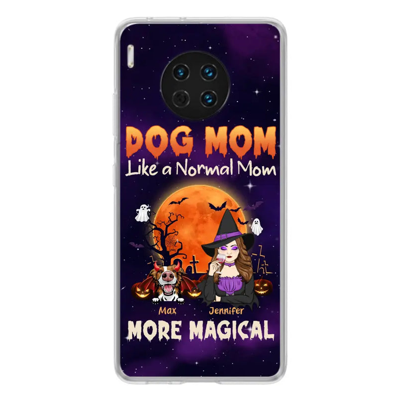 Personalized Witch Pet Mom Phone Case - Halloween Gift Idea for Pet Lovers - Up to 3 Dogs/Cats - Dog Mom Like A Normal Mom More Magical - Case For Xiaomi/Oppo/Huawei